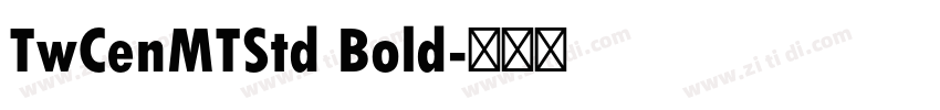 TwCenMTStd Bold字体转换